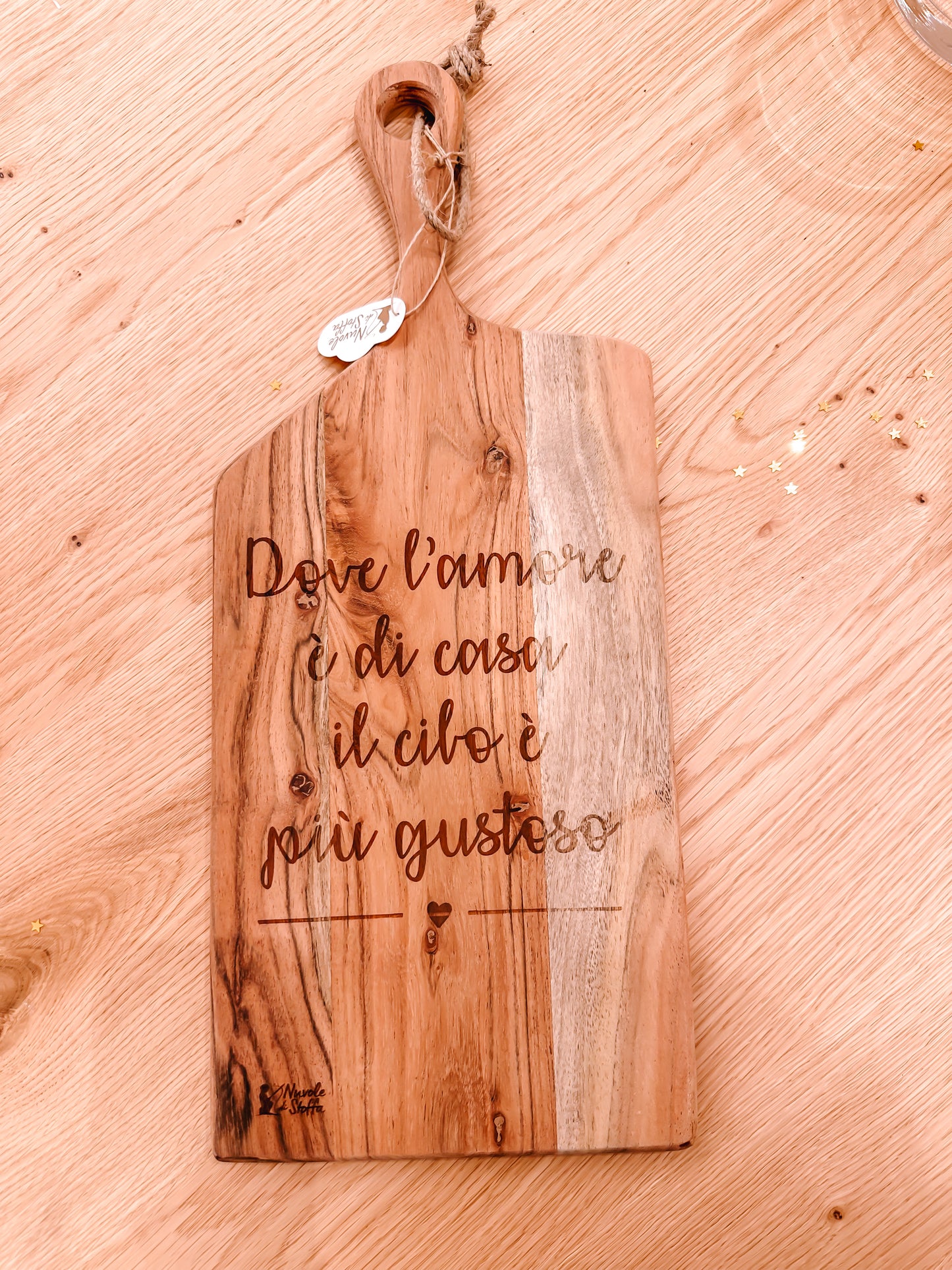 Tagliere "Dove l'amore è di casa il cibo è più gustoso"